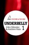 [Underbelly 01] • Underbelly 01